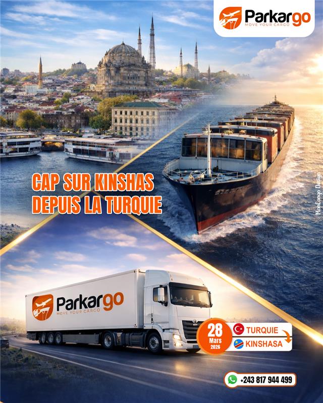 Cap sur Kinshasa depuis la Turquie