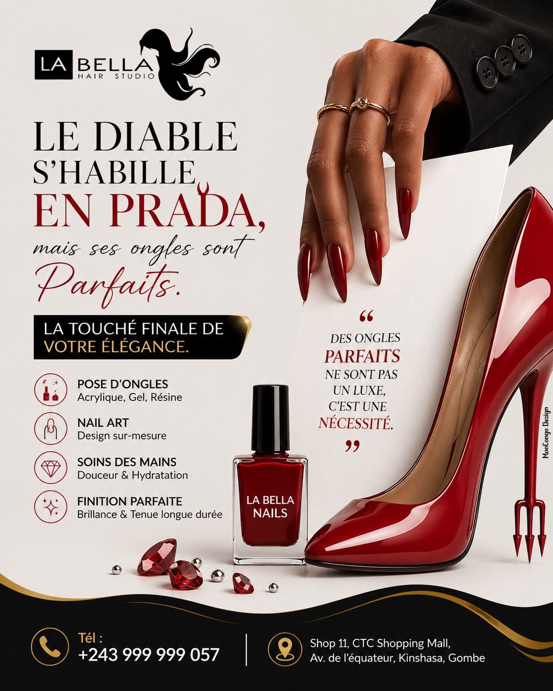 Chez La Bella, tout est pensé pour signer votre style.