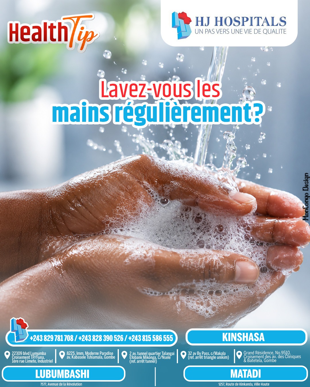 Lavez-vous les mains régulièrement ?